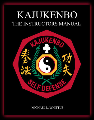 Kajukenbo: The Instructors Manual